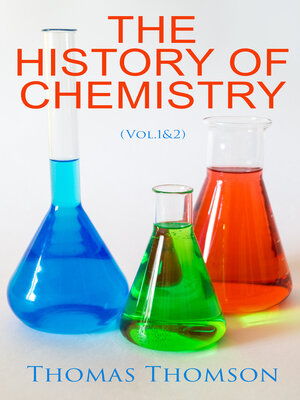 cover image of The History of Chemistry (Volume1&2)